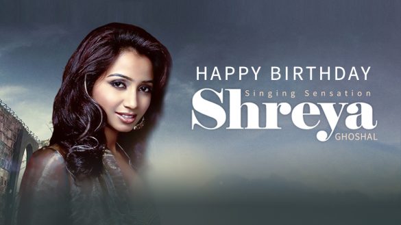 Shreya Ghoshal Birthday
