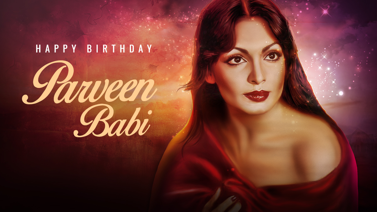 Celebrating the Life of the Bold and Glamorous Parveen Babi on Her 69th Birth Anniversary