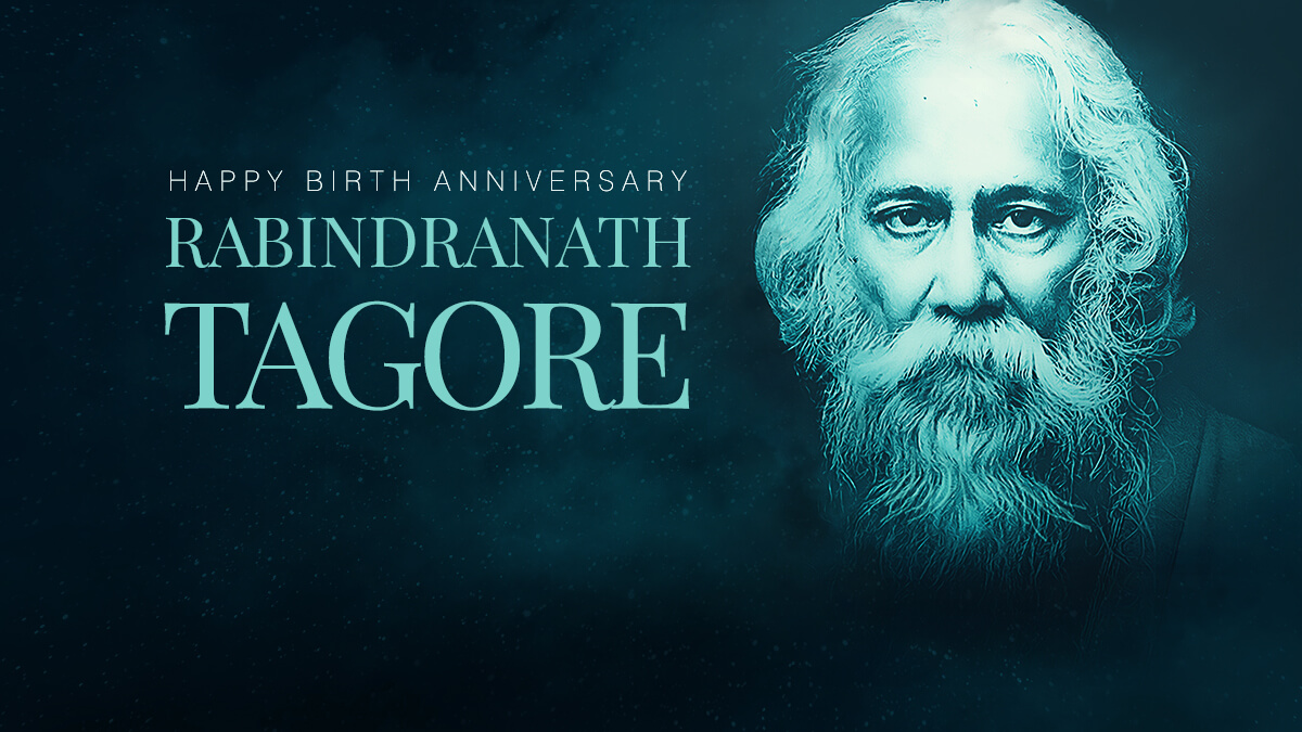 “The Bard of Bengal”, Rabindranath Tagore’s 162 Birth Anniversary