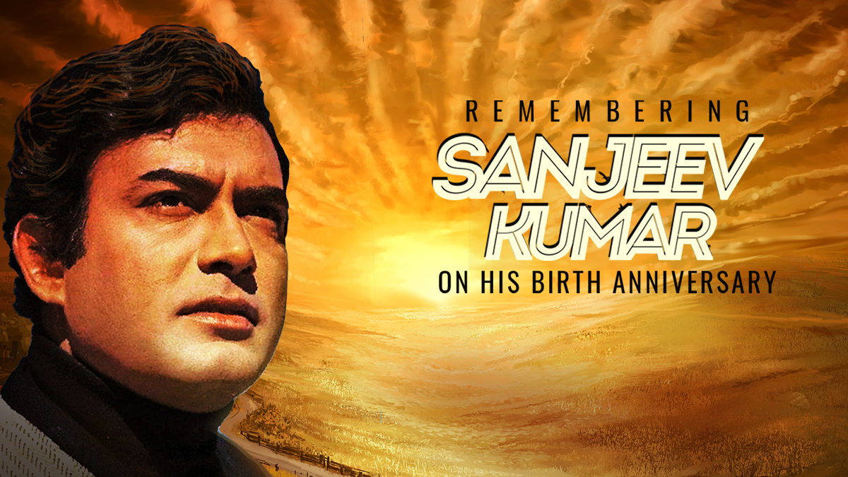 Remembering One Of The Greatest Actors Of All Time, Sanjeev Kumar on his 83rd Birth Anniversary