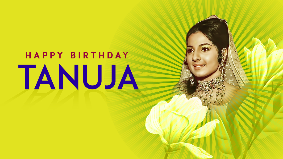 Wishing A Happy Birthday to the Legendary Bollywood Actress Tanuja