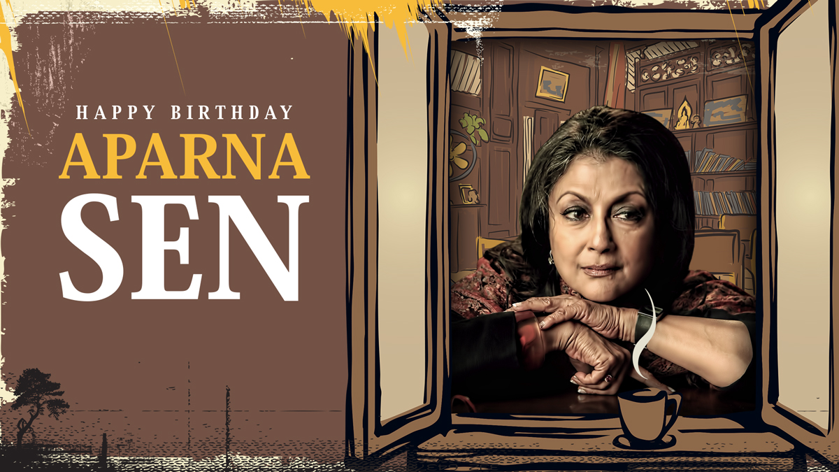 Celebrating the 76th Birthday of Aparna Sen: The Boss Director of Women Oriented Films