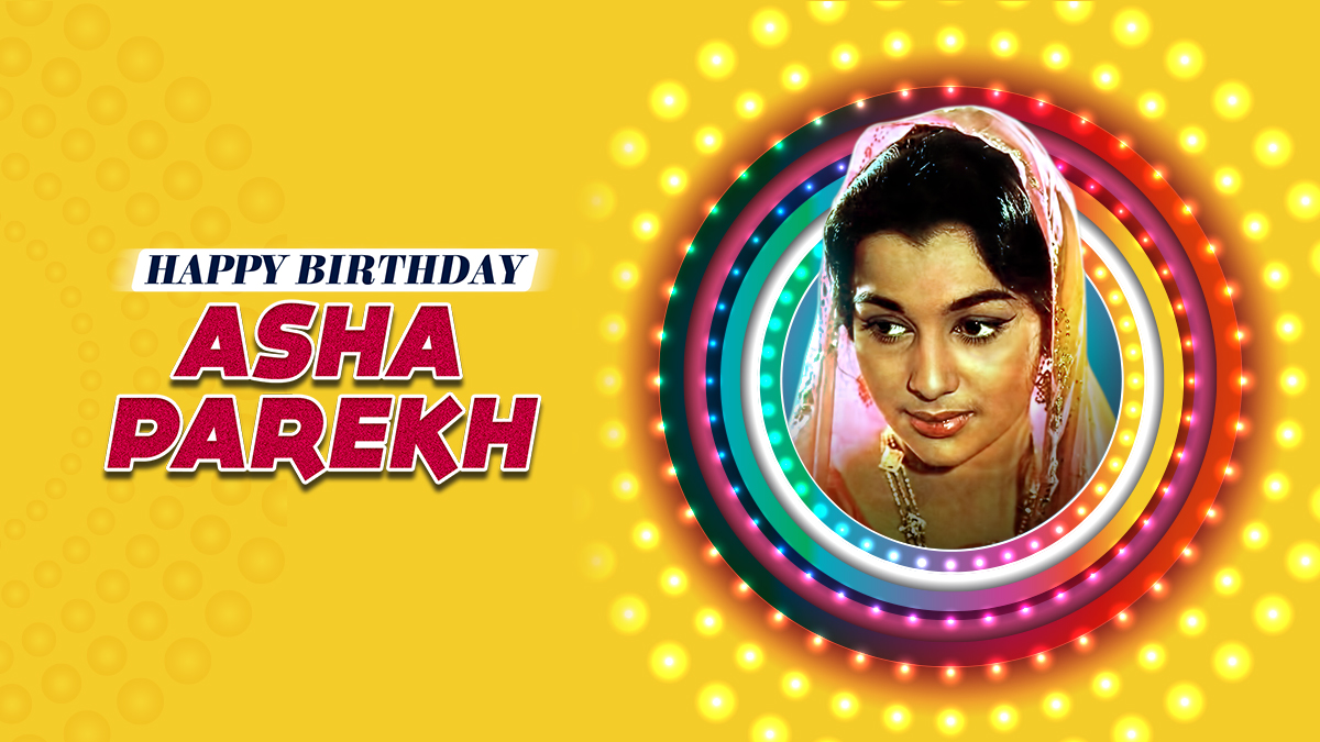 Wishing A Happy Birthday to the Legendary Actress of Bollywood Asha Parekh
