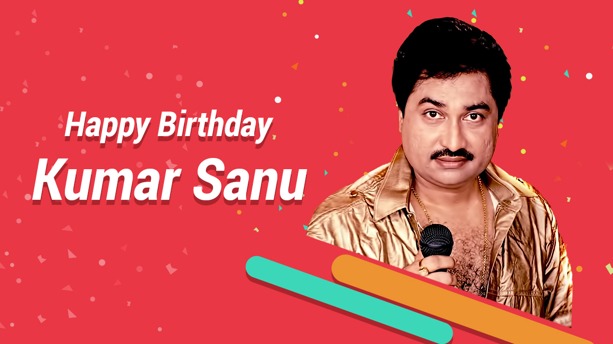 Wishing the Bollywood King of Melody Kumar Sanu on his 64th Birthday