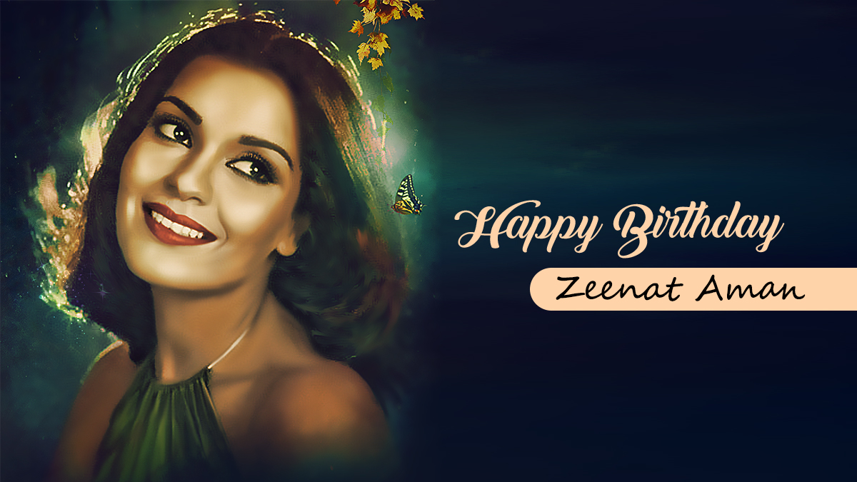 Wishing the Evergreen, Beautiful and Glamorous Actress of Bollywood Zeenat Aman on her 71st Birthday