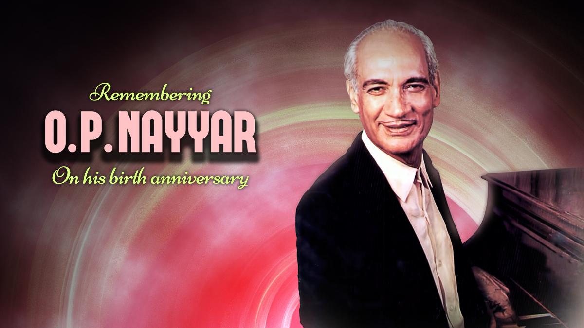 O.P Nayyar Birthday – Remembering The Rhythm King of Bollywood