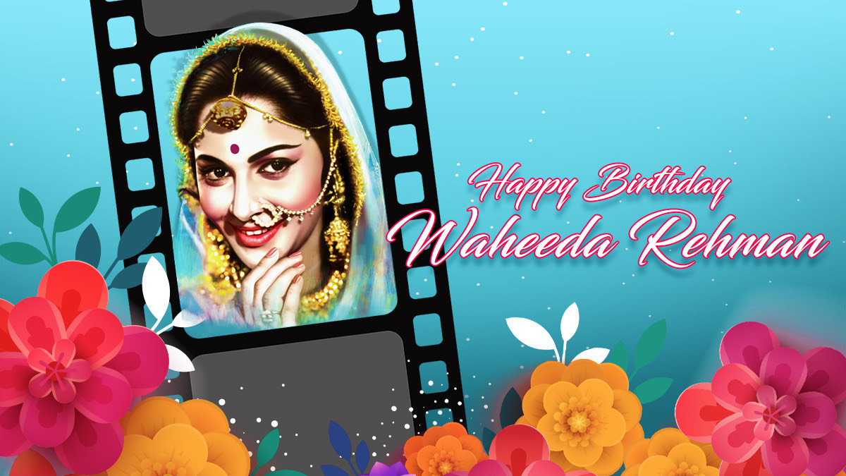Happy Birthday Waheeda Rehman: The Perennially Charming & Elegant Bollywood Legend
