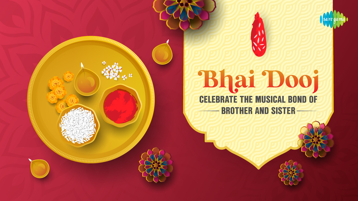 Bhai Dooj - Celebrate the Musical Bonds of Brothers and Sisters