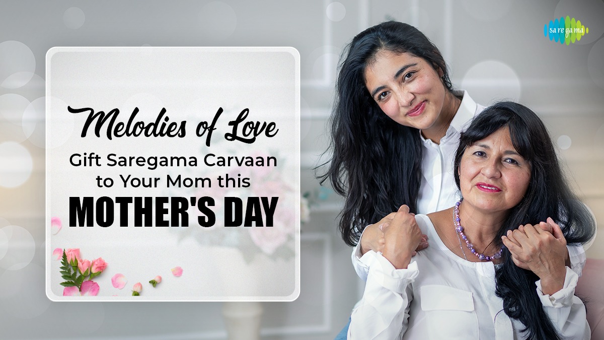 Melodies of Love: Gift Saregama Carvaan to Your Mom this Mother’s Day
