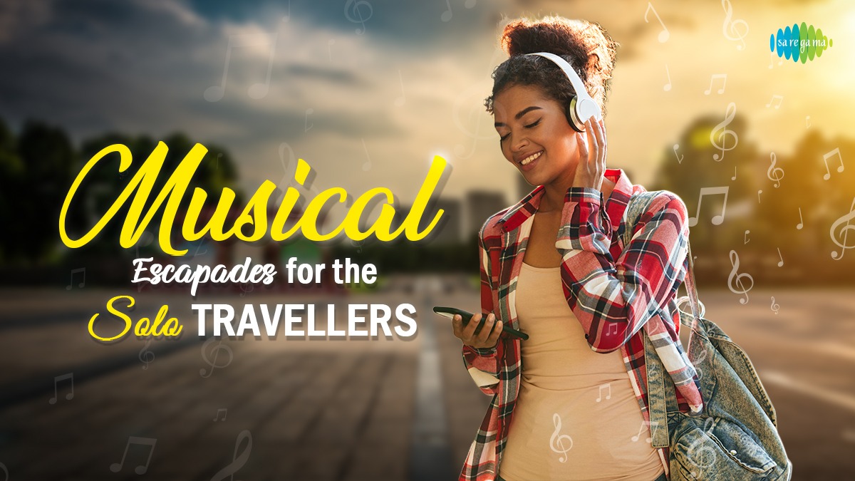 Musical Escapades for the Solo Travellers