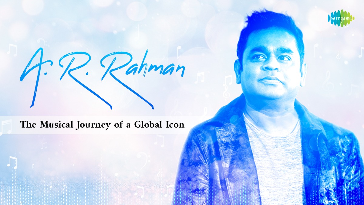 A. R. Rahman: The Musical Journey of a Global Icon